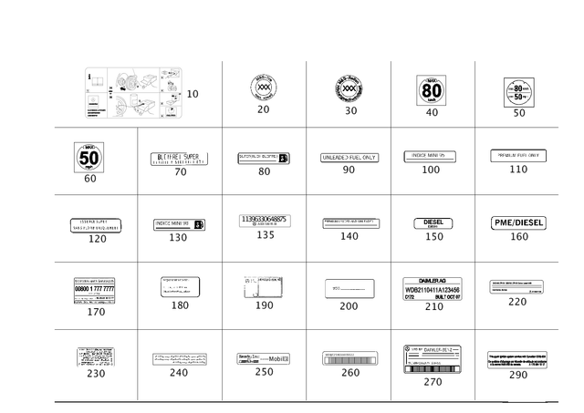 2045840438 - Tools and Accessories: Adhesive Label for Mercedes-Benz: 250, 300S, CL550, CL600, CL63 AMG, CL65 AMG, CLS400, CLS500, CLS55 AMG, CLS550, CLS63 AMG, CLS63 AMG S, E250, E320, E350, E400, E500, E55 AMG, E550, E63 AMG, E63 AMG S, GLA250, GLK250, GLK350, Maybach S550, Maybach S560, Maybach S600, Maybach S650, S350, S400, S450, S500, S550, S550e, S560, S600, S63 AMG, S65 AMG, SL400, SL450, SL500, SL55 AMG, SL550, SL600, SL63 AMG, SL65 AMG Image image